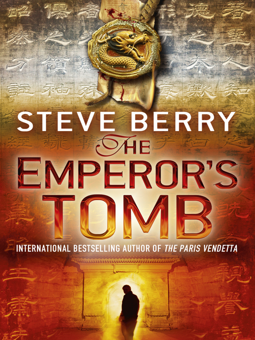 The Emperor's Tomb (eBook): Cotton Malone Series, book 6